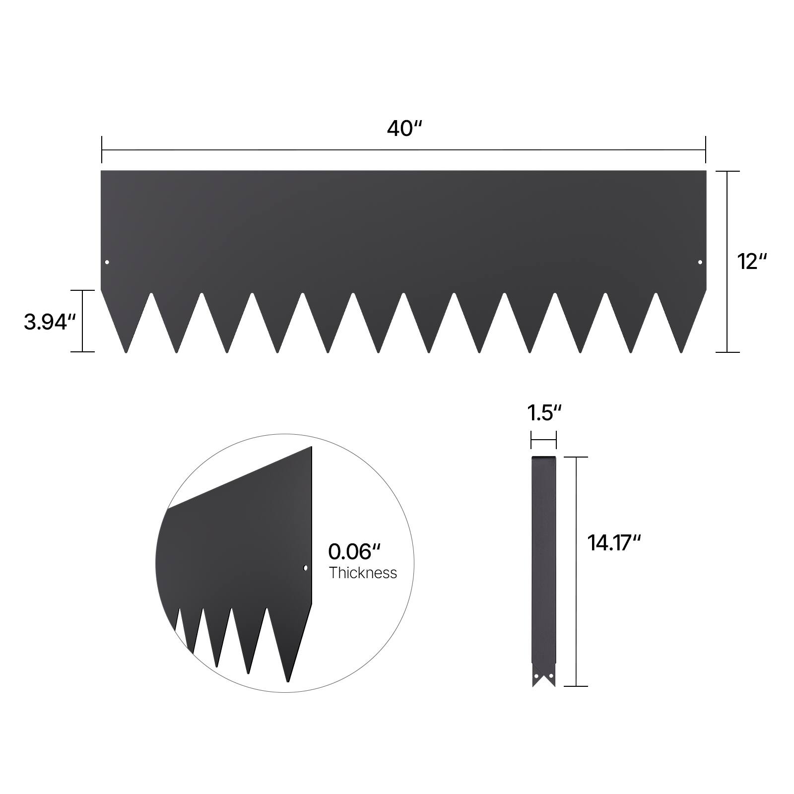 40", 12", 3.94", 1.5", 14.17", 0.06" Thickness