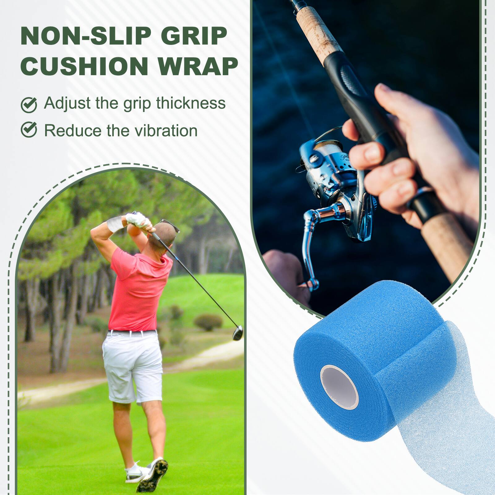 NON-SLIP GRIP CUSHION WRAP

- Adjust the grip thickness
- Reduce the vibration