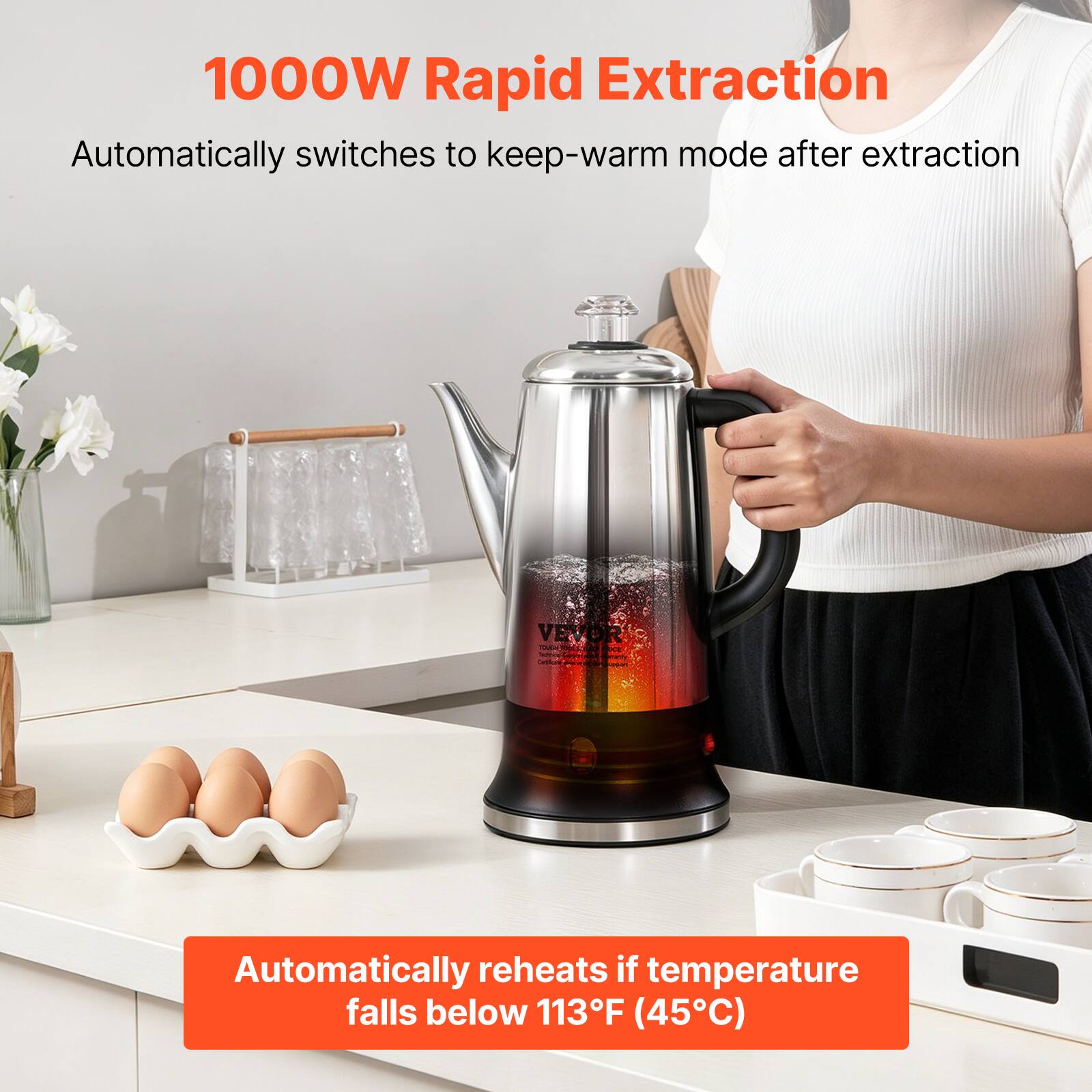 1000W Rapid Extraction  
Automatically switches to keep-warm mode after extraction  

Automatically reheats if temperature falls below 113°F (45°C)