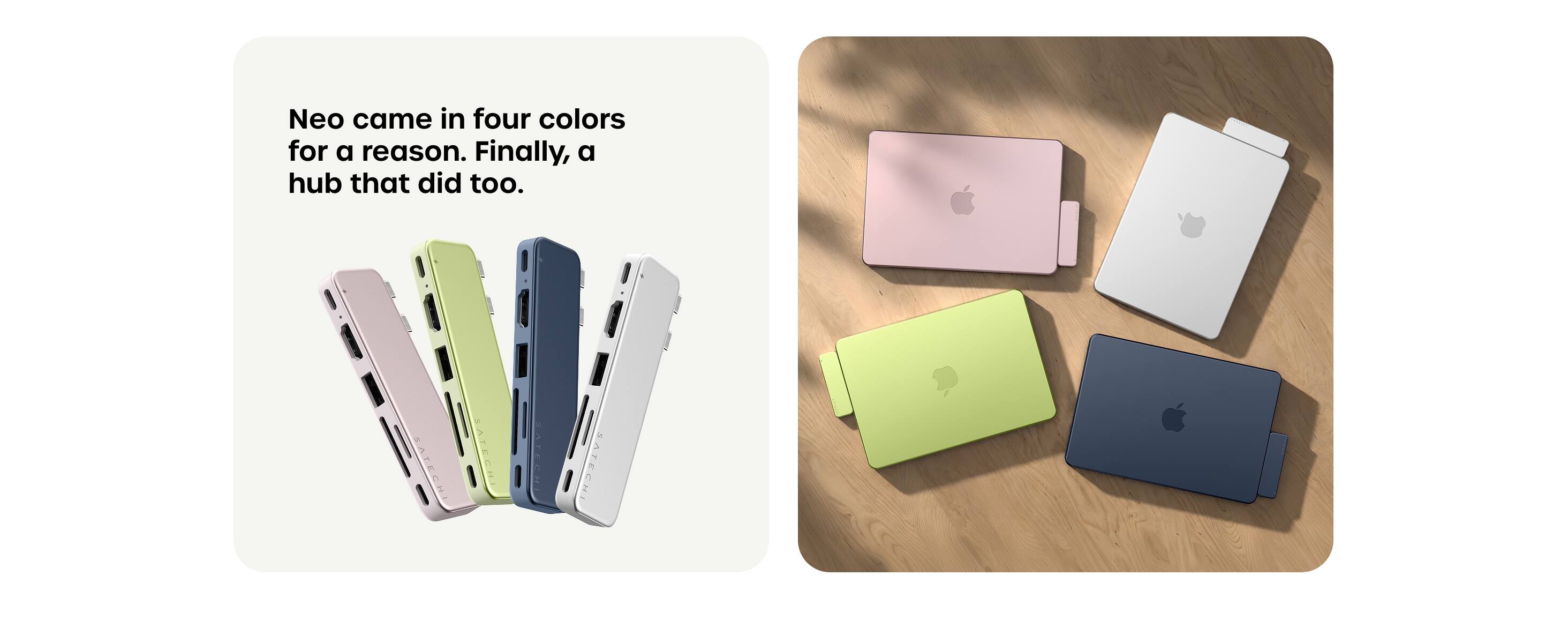 Neo came in four colors for a reason. Finally, a hub that did too.
