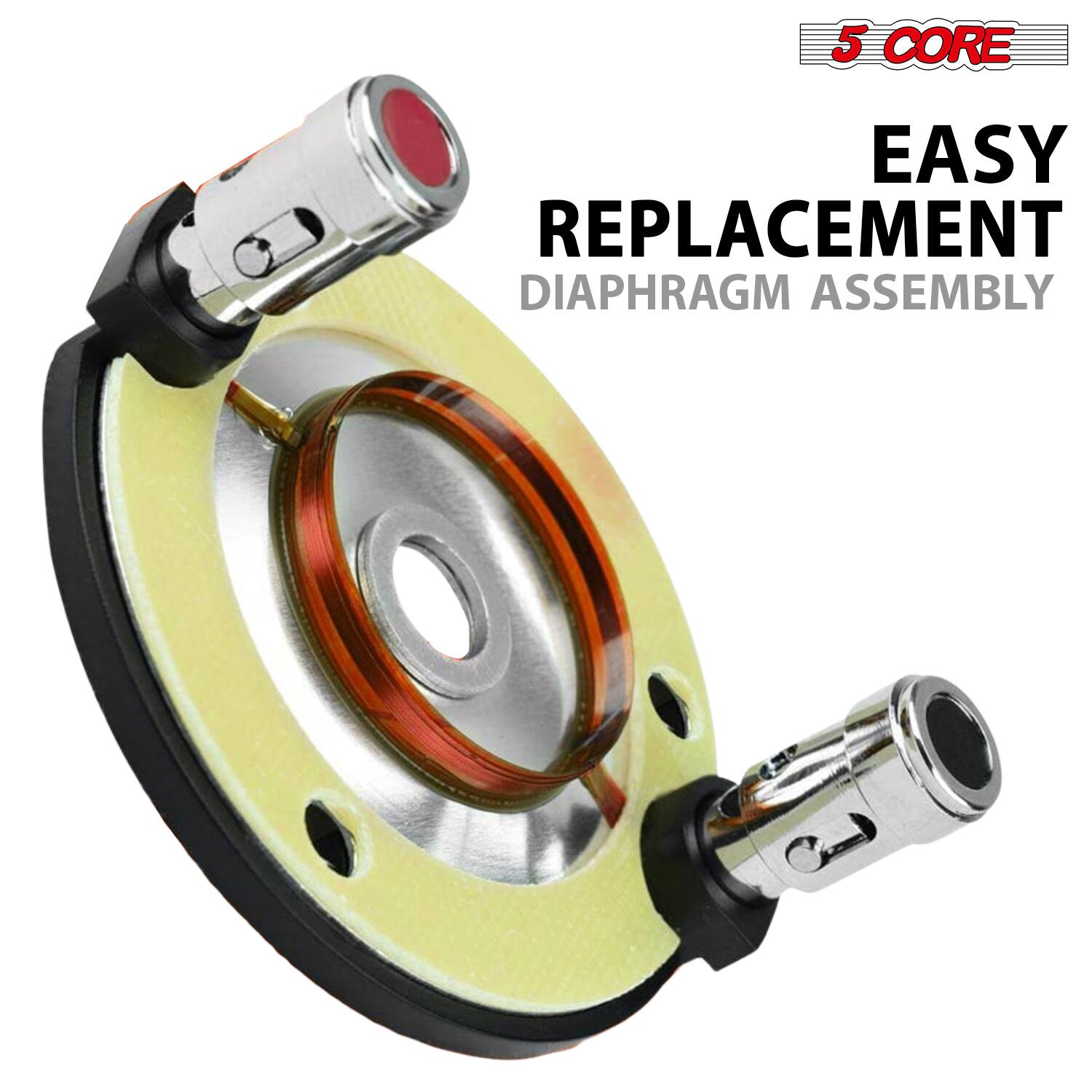 5 CORE  
EASY REPLACEMENT  
DIAPHRAGM ASSEMBLY