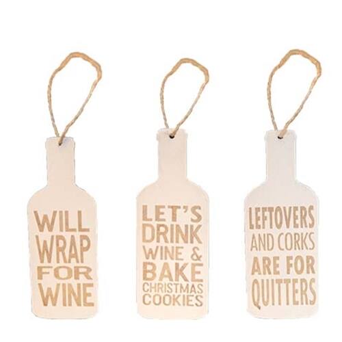 WILL WRAP FOR WINE  
LET'S DRINK WINE & BAKE CHRISTMAS COOKIES  
LEFTOVERS AND CORKS ARE FOR QUITTERS