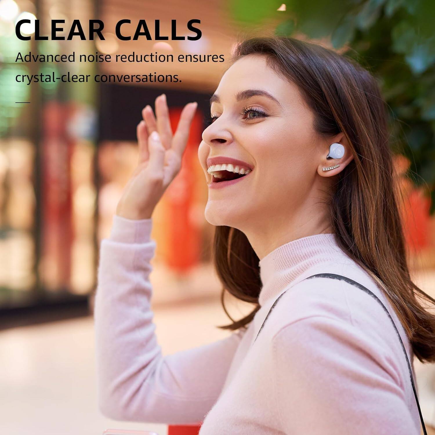 CLEAR CALLS
Advanced noise reduction ensures crystal-clear conversations.