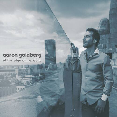 aaron goldberg  
At the Edge of the World