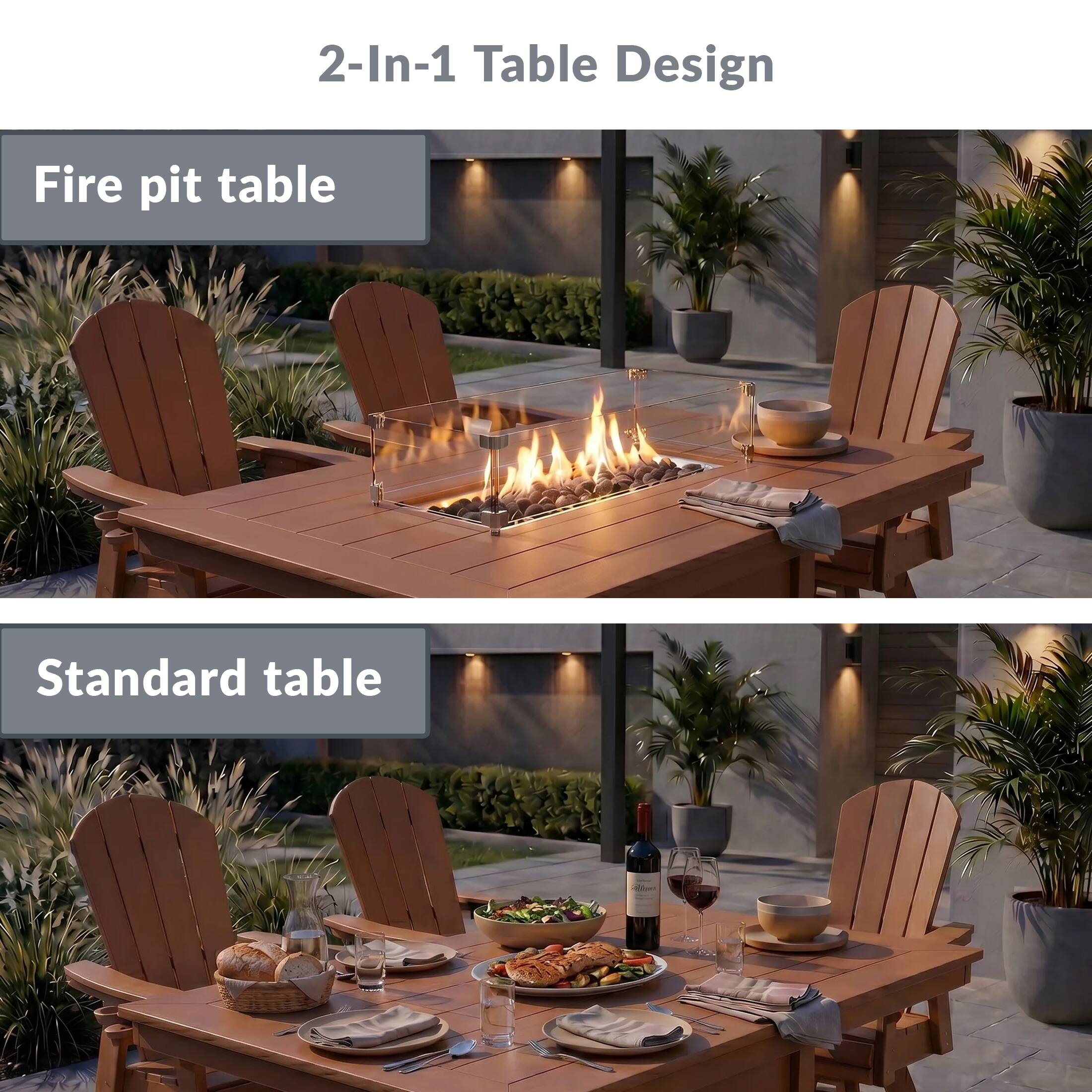 2-In-1 Table Design

Fire pit table

Standard table