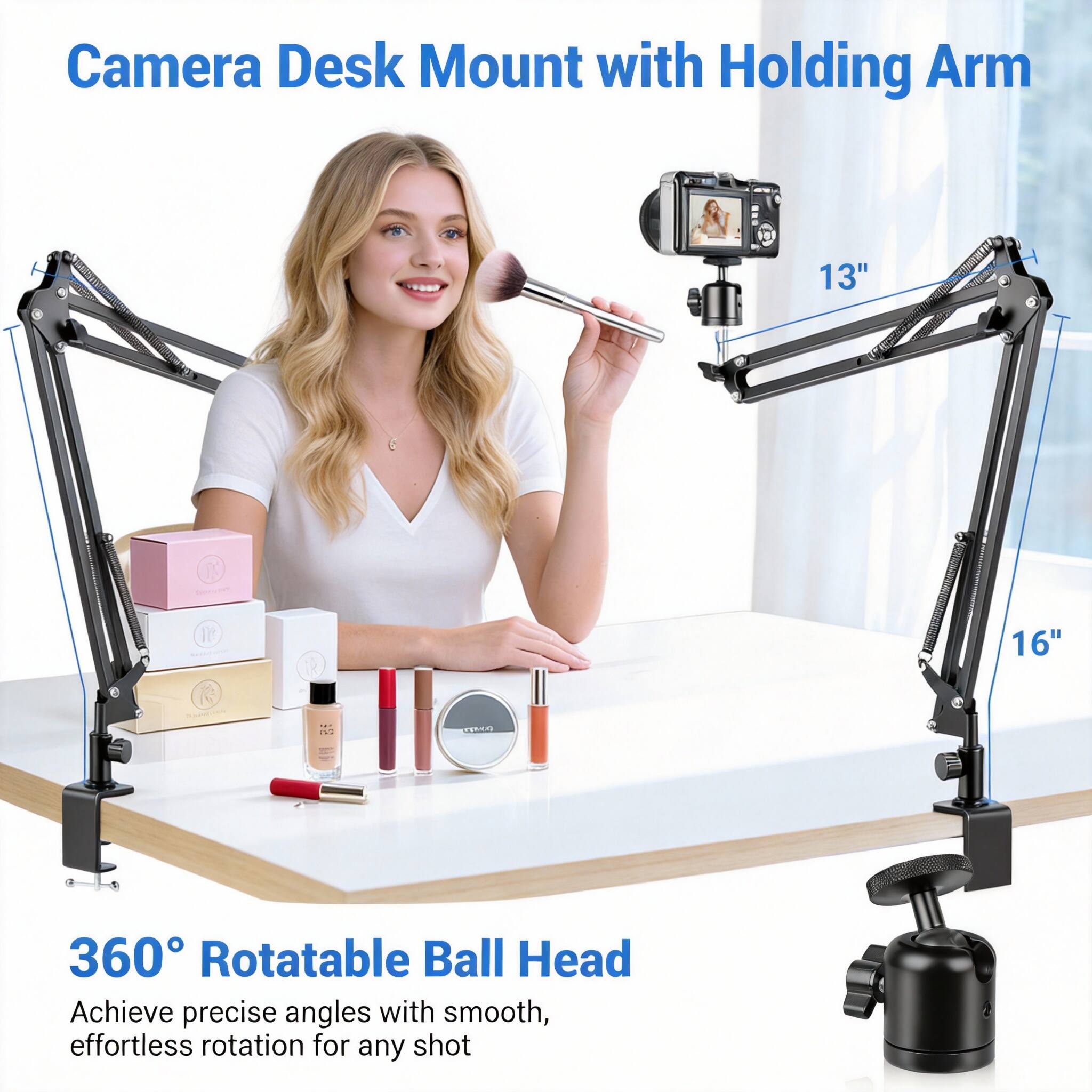 Camera Desk Mount with Holding Arm

360° Rotatable Ball Head

Achieve precise angles with smooth, effortless rotation for any shot