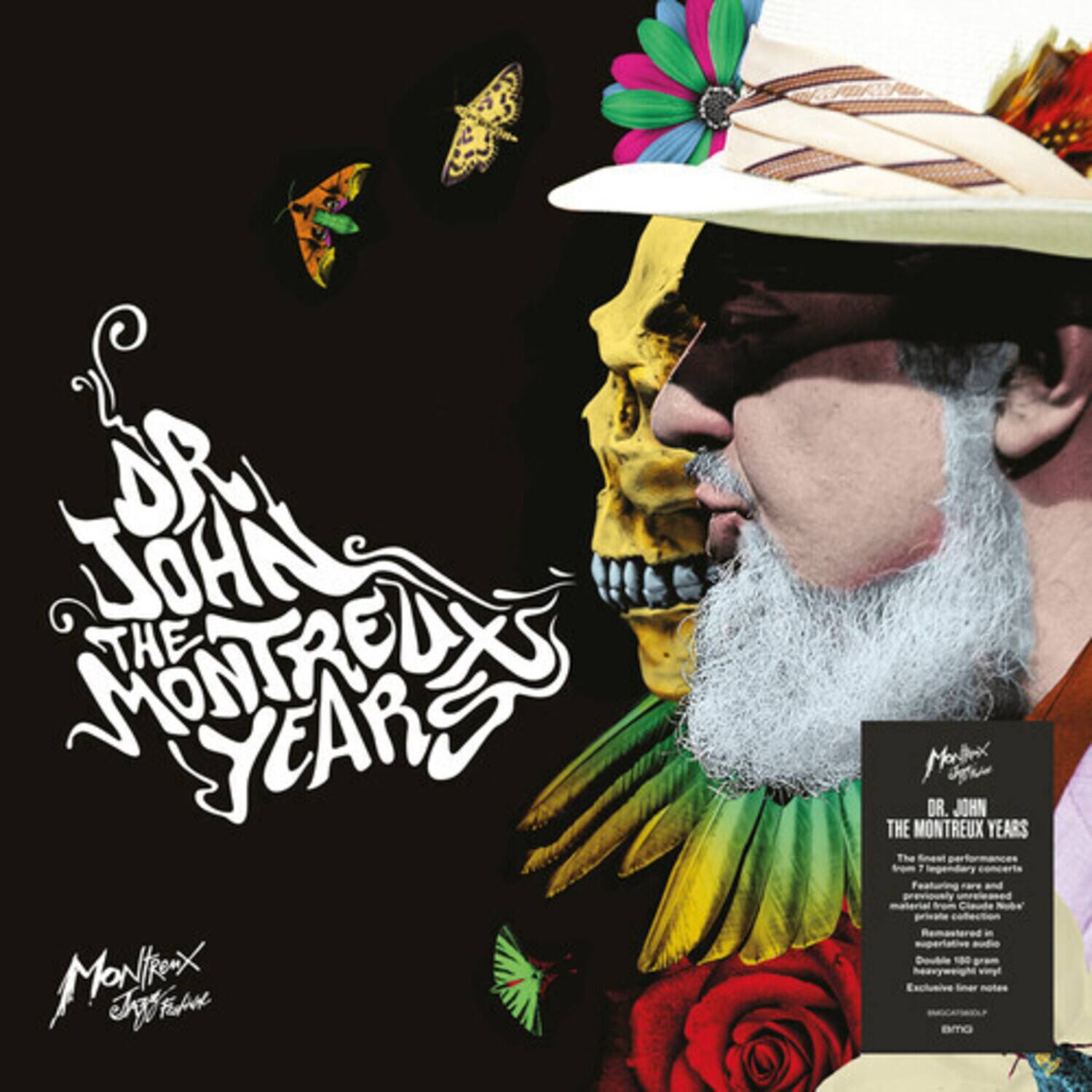 **Dr. John The Montreux Years**

**Montreux Jazz Festival**

**Dr. John The Montreux Years**

The sweetest performances of Dr. John's career, featuring rare and previously unreleased material, remastered in high-resolution audio. Exclusive liner notes.