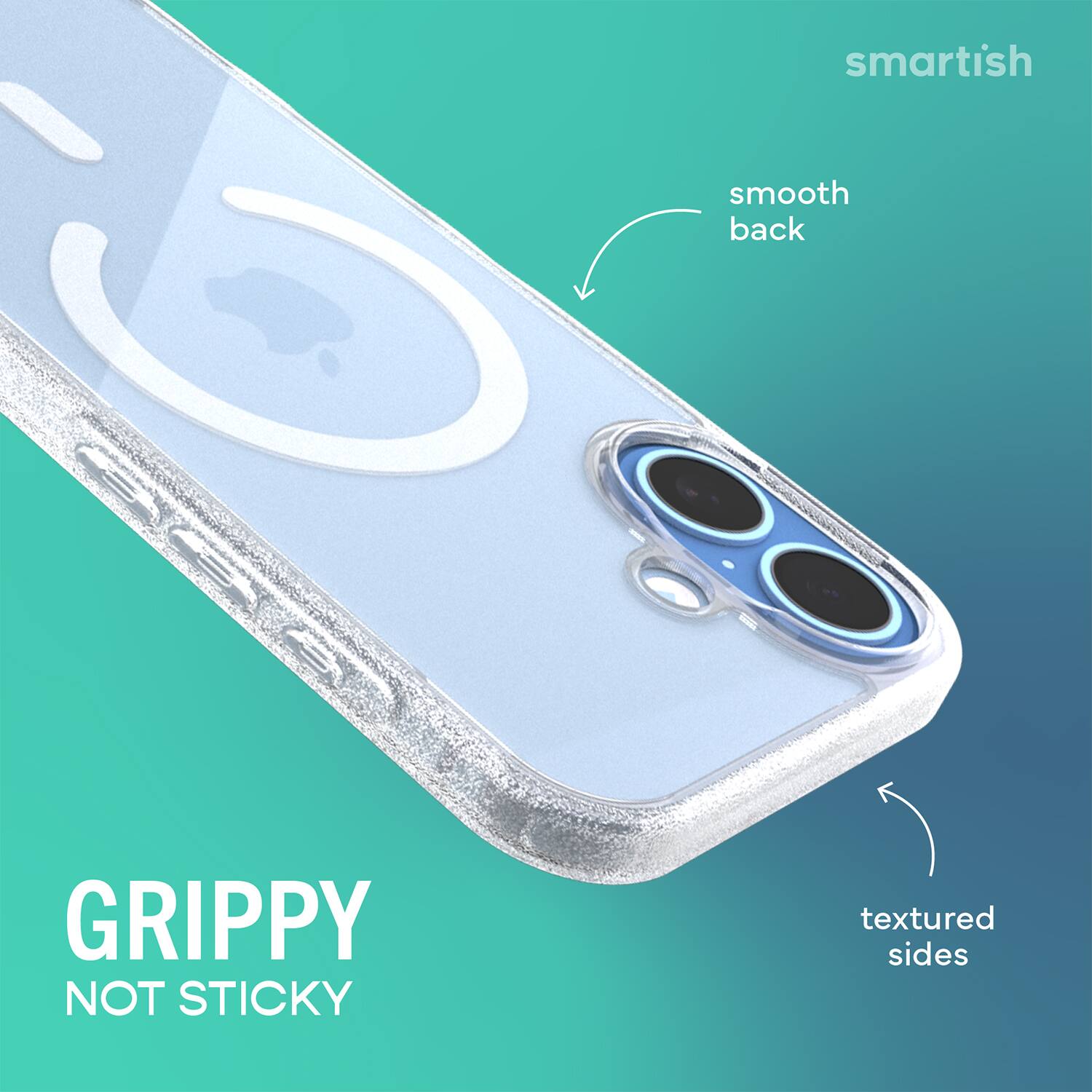 smartish  
smooth back  
GRIPPY NOT STICKY  
textured sides