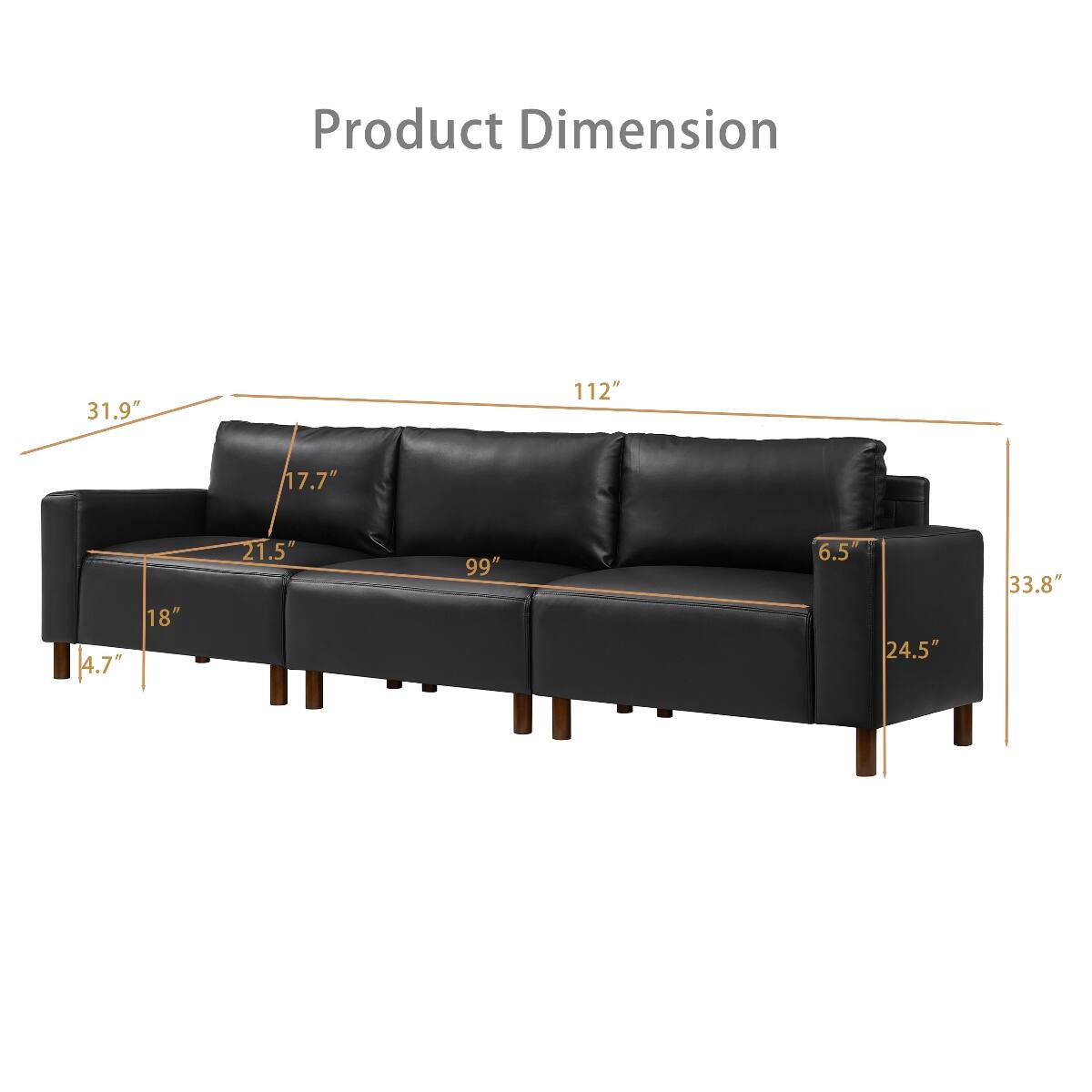 Product Dimension  
31.9"  
112"  
17.7"  
4.7"  
18"  
21.5"  
99"  
D 6.5  
24.5"  
33.8"