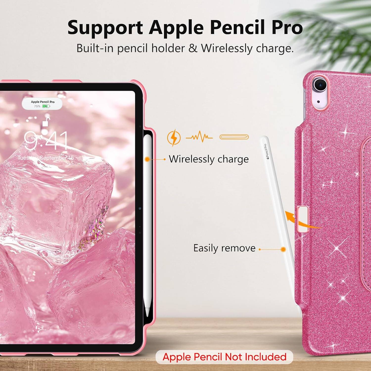 Support Apple Pencil Pro  
Built-in pencil holder & Wirelessly charge.

Apple Pencil Pro 75%  
9:41 Tuesday September 45

Wirelessly charge  
Pro Pencil 4

Easily remove  
Apple Pencil Not Included