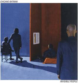 Chicano Batman - Invisible People - VINYL LP