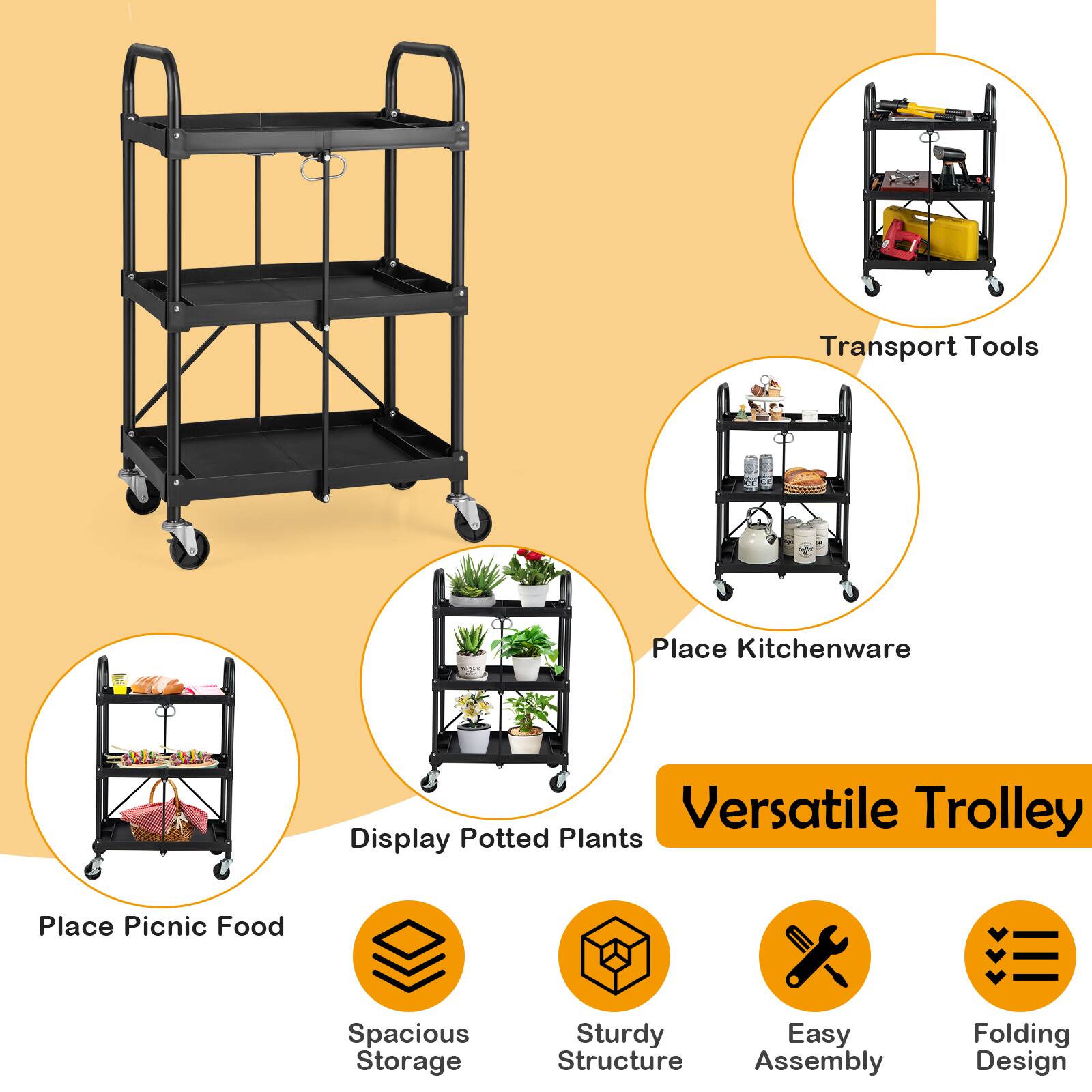 Versatile Trolley

- Transport Tools
- Place Kitchenware
- Display Potted Plants
- Place Picnic Food

Features:
- Spacious Storage
- Sturdy Structure
- Easy Assembly
- Folding Design