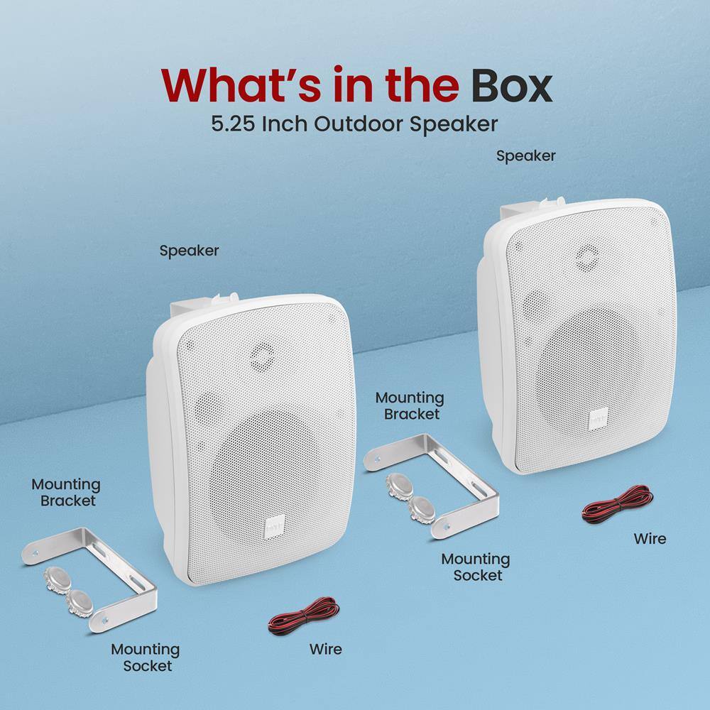 What's in the Box  
5.25 Inch Outdoor Speaker  
- Speaker  
- Mounting Bracket  
- Mounting Socket  
- Wire