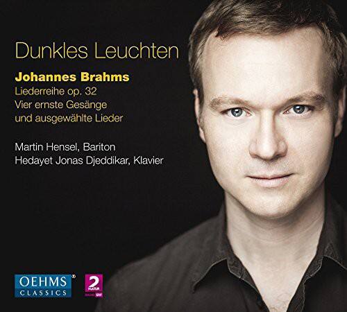 Brahms / Hansel / Djeddikar - Dunkles Leuchten   - COMPACT DISCS [CD]