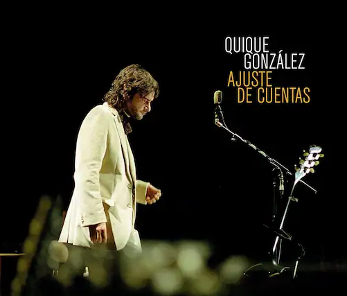 QUIQUE GONZÁLEZ
AJUSTE DE CUENTAS