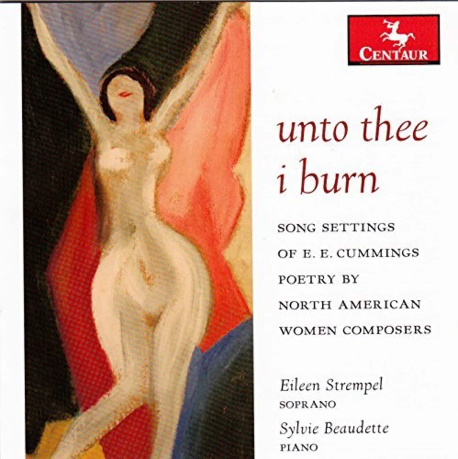 Hagen / Stempel / Beaudette - Unto Thee I Burn - Song Settings of E.E. Cummings   - COMPACT DISCS [CD] price history on PriceWatchPro