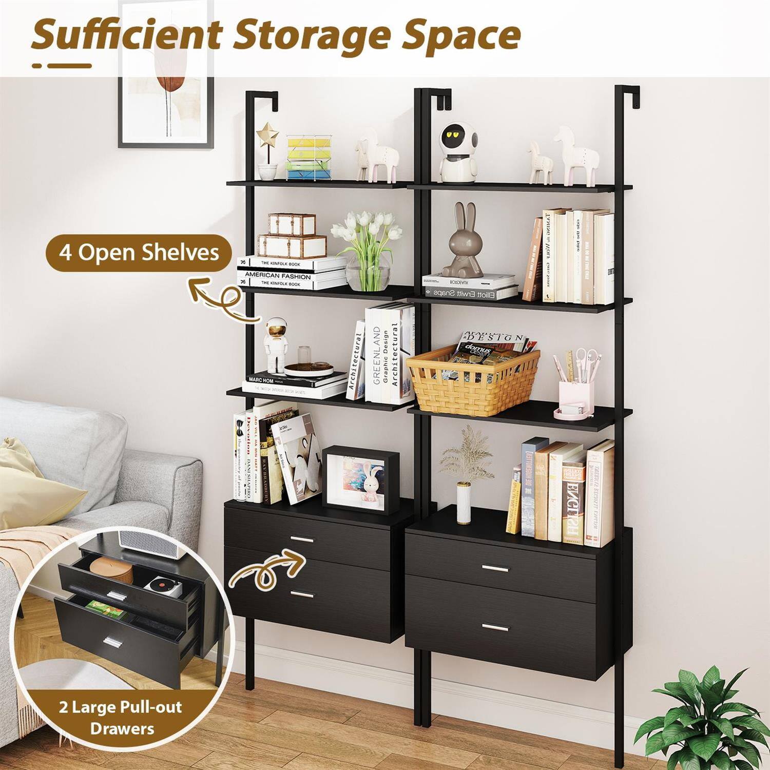 Sufficient Storage Space

- 4 Open Shelves
- 2 Large Pull-out Drawers