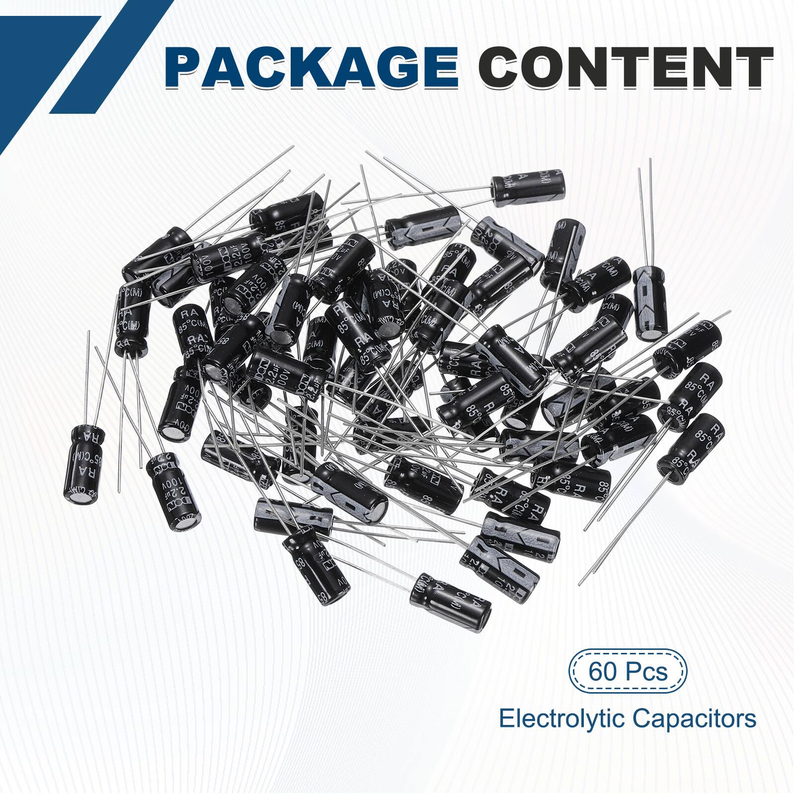 PACKAGE CONTENT

1. 9 2.2 A00 6 00% 6 2.2F OV 2H A00 COM OIt cte RA A 7 RA ( 1R CI B5CO 85 RA 5 M) FA 35-C6 TA 65 DOn 2.2F 00V A00 FOS 0 ADO RA NIO.S R WE em AOOL & SSh FCCE % CIM) DMI D T RA 85 85 R 0fe O 2 50 RA RA 85C 85 CU RA as RA 1S RA 85C RA 85c RLA N M CIM) M 60 Pcs Electrolytic Capacitors