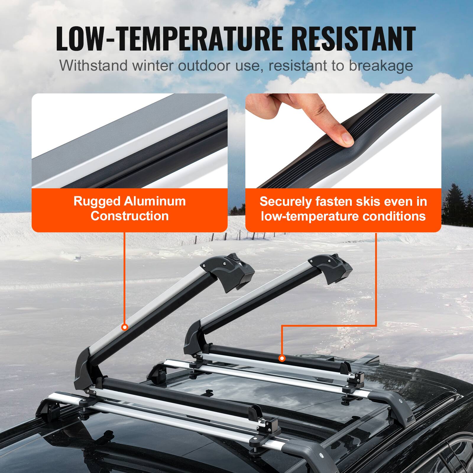 LOW-TEMPERATURE RESISTANT  
Withstand winter outdoor use, resistant to breakage  

Rugged Aluminum Construction  

Securely fasten skis even in low-temperature conditions