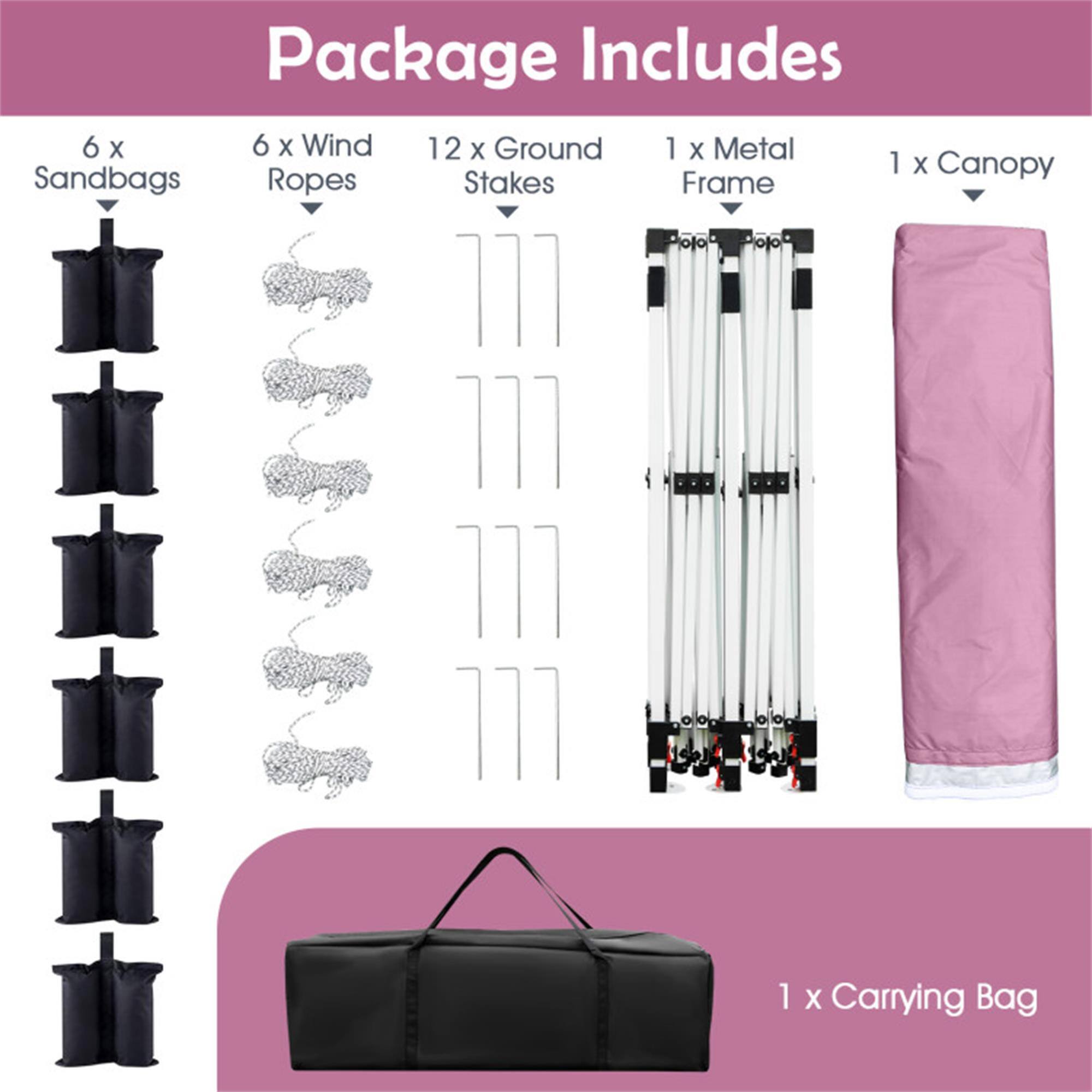 Package Includes

- 6 x Sandbags
- 6 x Wind Ropes
- 12 x Ground Stakes
- 1 x Metal Frame
- 1 x Canopy
- 1 x Carrying Bag