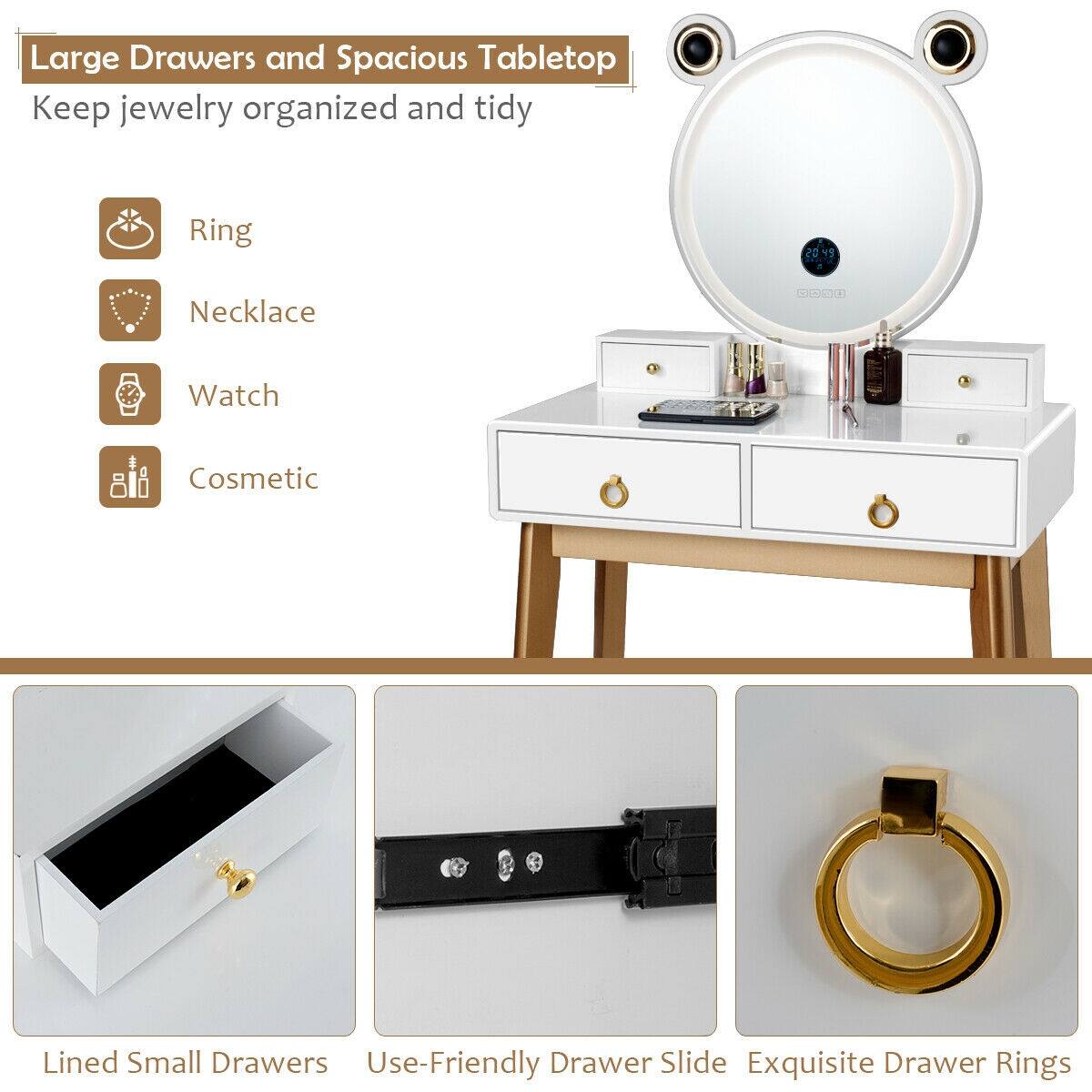 Large Drawers and Spacious Tabletop
Keep jewelry organized and tidy
Ring
Necklace
Watch
Cosmetic
Lined Small Drawers
Use-Friendly Drawer Slide
Exquisite Drawer Rings