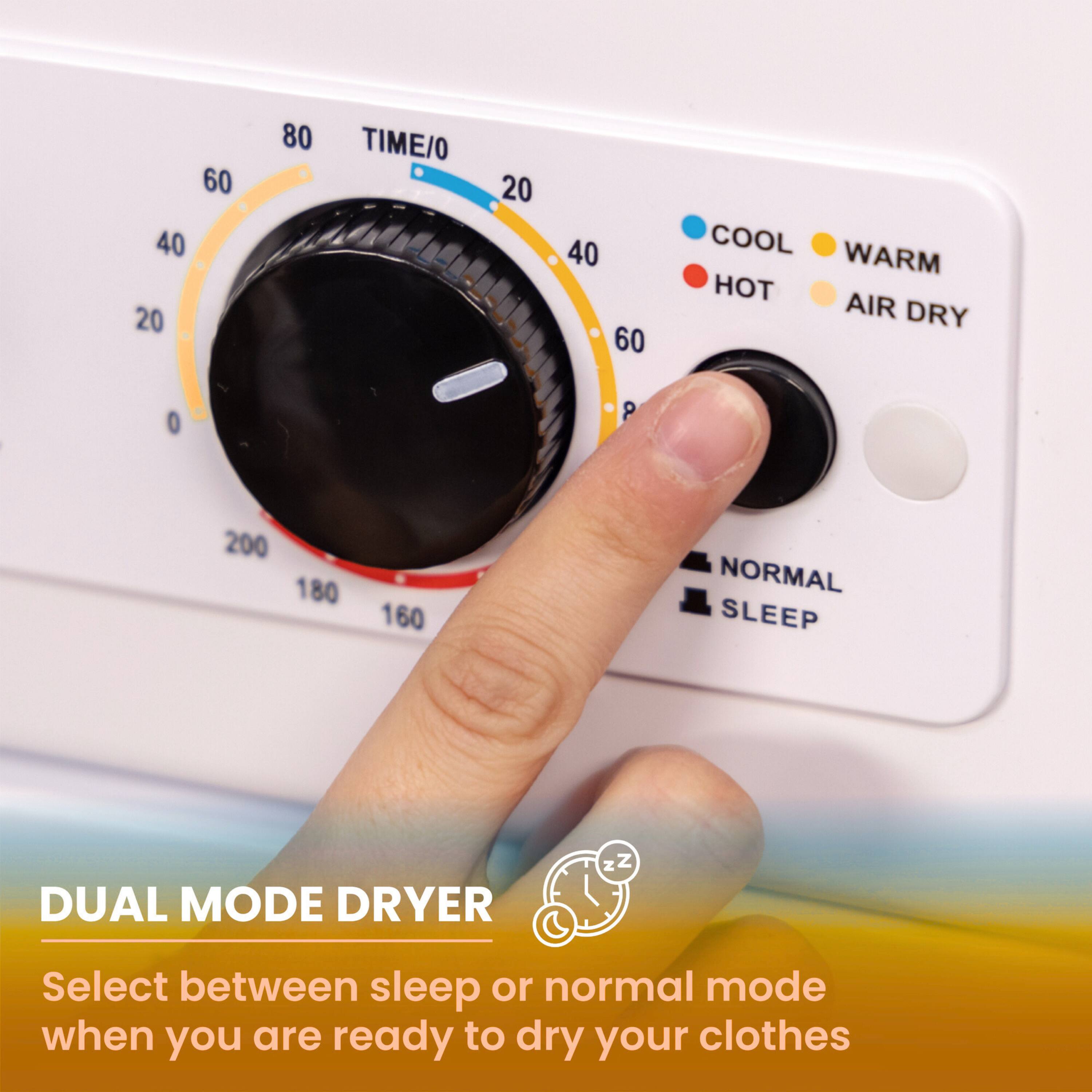 60 40 20 80 TIME/O 20 40 60 COOL WARM HOT AIR DRY 0 a 200 180 160 NORMAL SLEEP DUAL MODE DRYER

Select between sleep or normal mode when you are ready to dry your clothes