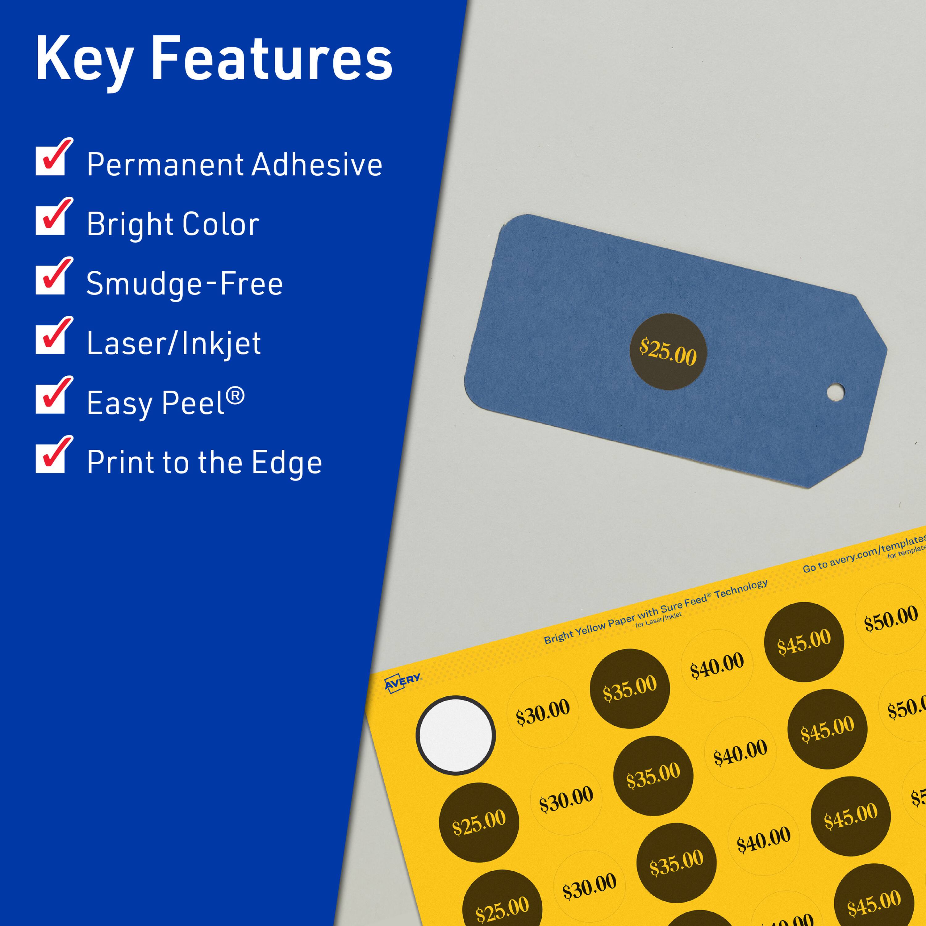 Key Features  
- Permanent Adhesive  
- Bright Color  
- Smudge-Free  
- Laser/Inkjet  
- Easy Peel®  
- Print to the Edge  

$25.00  
avery.com/templates  

Bright Yellow Paper with Sure Feed Technology  

$30.00  
$35.00  
$40.00  
$45.00  
$50.00  

AVERY