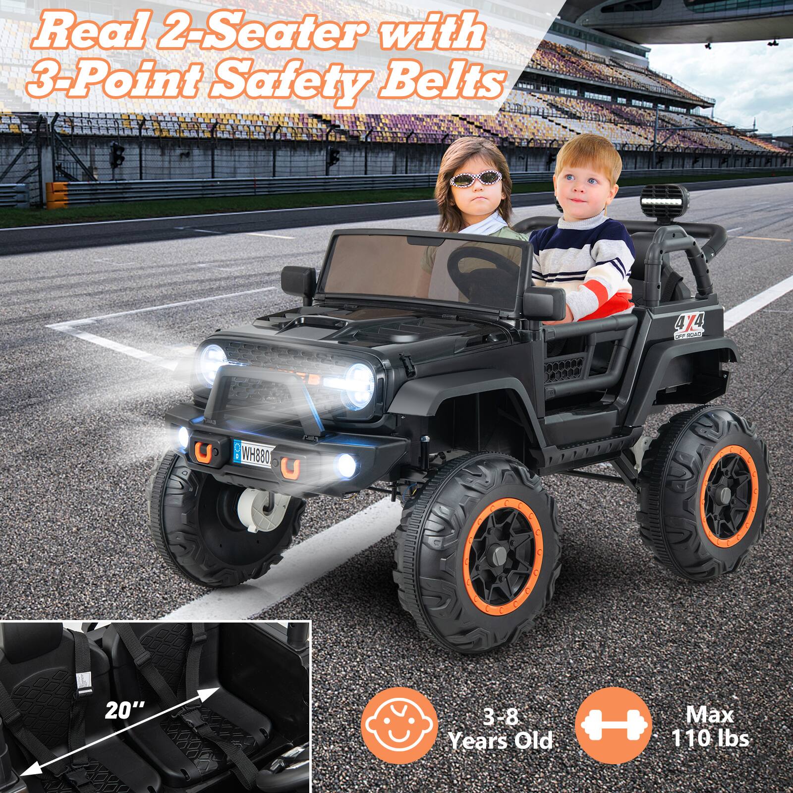 Real 2-Seater with 3-Point Safety Belts

4x4 Off-Road

20"

3-8 Years Old

Max 110 lbs