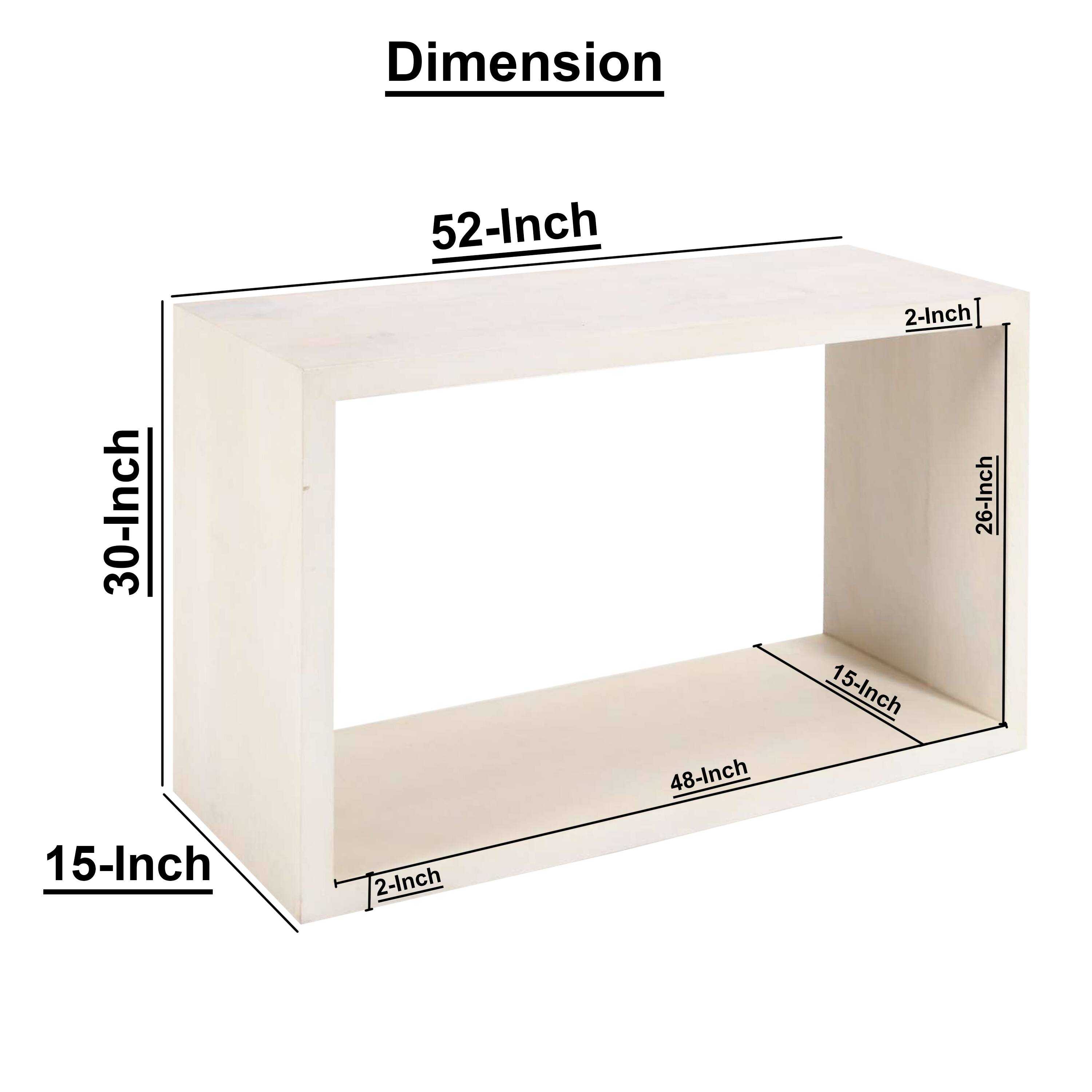Dimension: 52-Inch, 30-Inch, 48-Inch, 15-Inch, 26-Inch, 15-Inch, 2-Inch, 2-Inch