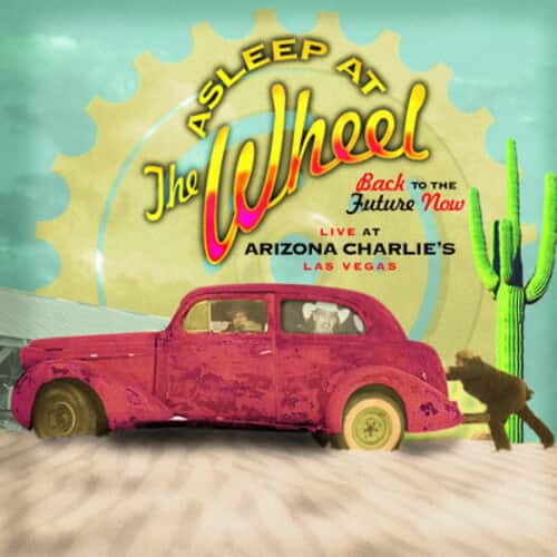 Asleep at the Wheel - Back to the Future Now - Live at Arizona Charlie's   - COMPACT DISCS [CD] price history on PriceWatchPro