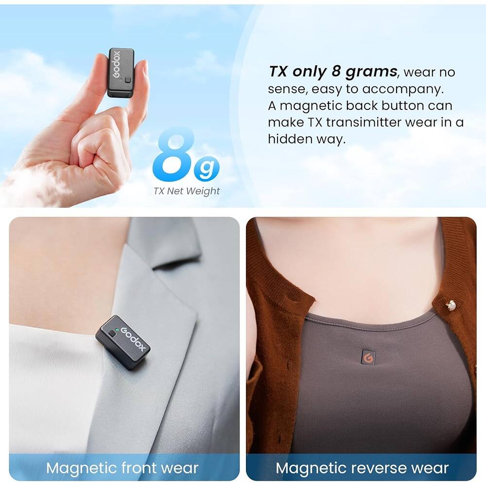 Godox 8g TX Net Weight TX only 8 grams, wear no sense, easy to accompany. A magnetic back button can make TX transmitter wear in a hidden way. Godox Magnetic front wear Magnetic reverse wear

TX only 8 grams, wear no sense, easy to accompany. A magnetic back button can make TX transmitter wear in a hidden way.

Magnetic front wear

Magnetic reverse wear