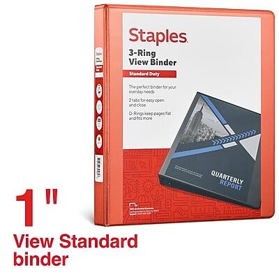 Staples  
3-Ring View Binder  
Standard Duty  

The perfect binder for your everyday needs  
2 tabs for easy open and close  
D Rings keep pages flat and fits more  

1" View Standard binder  

QUARTERLY REPORT