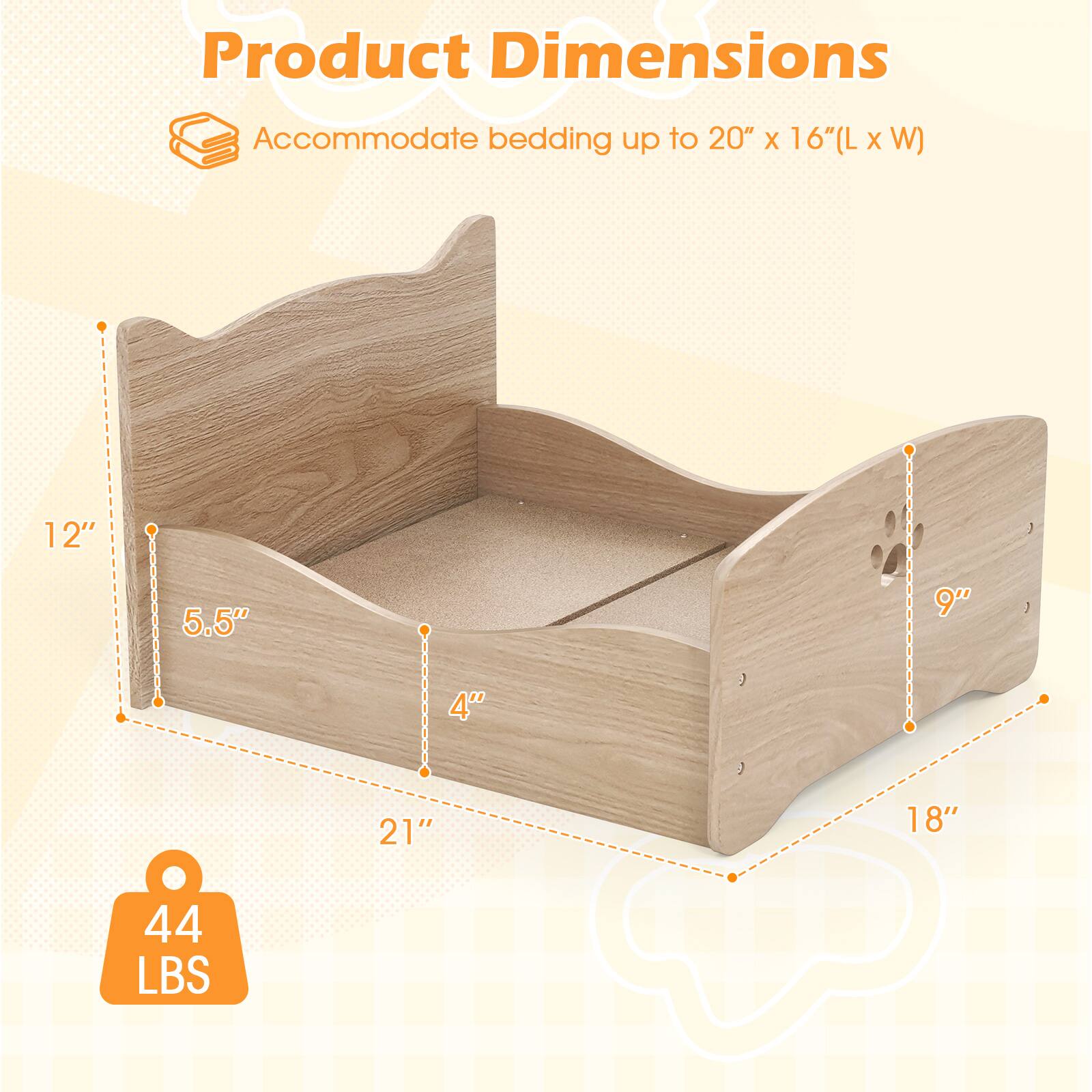 Product Dimensions  
Accommodate bedding up to 20" x 16" (L x W)  

- 12"  
- 5.5"  
- 4"  
- 21"  
- 18"  
- 9"  

44 LBS