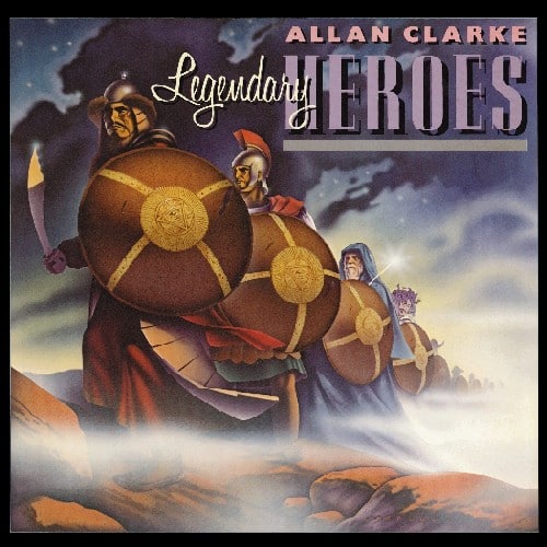 Allan Clarke - Legendary Heroes  - COMPACT DISCS