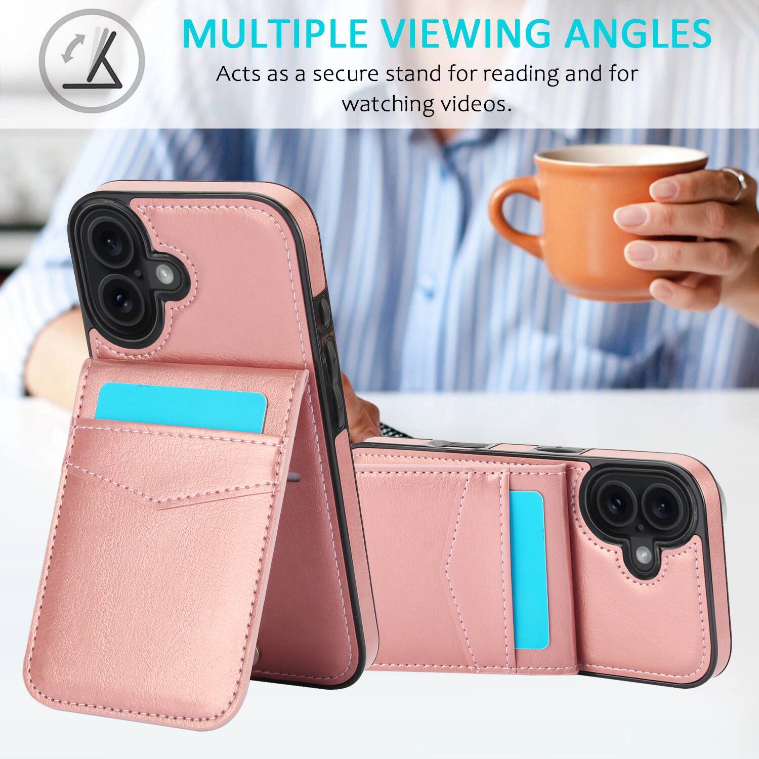 MULTIPLE VIEWING ANGLES  
Acts as a secure stand for reading and for watching videos.