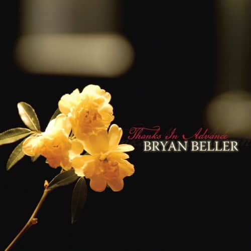 Bryan Beller - Thanks in Advance   - COMPACT DISCS [CD]