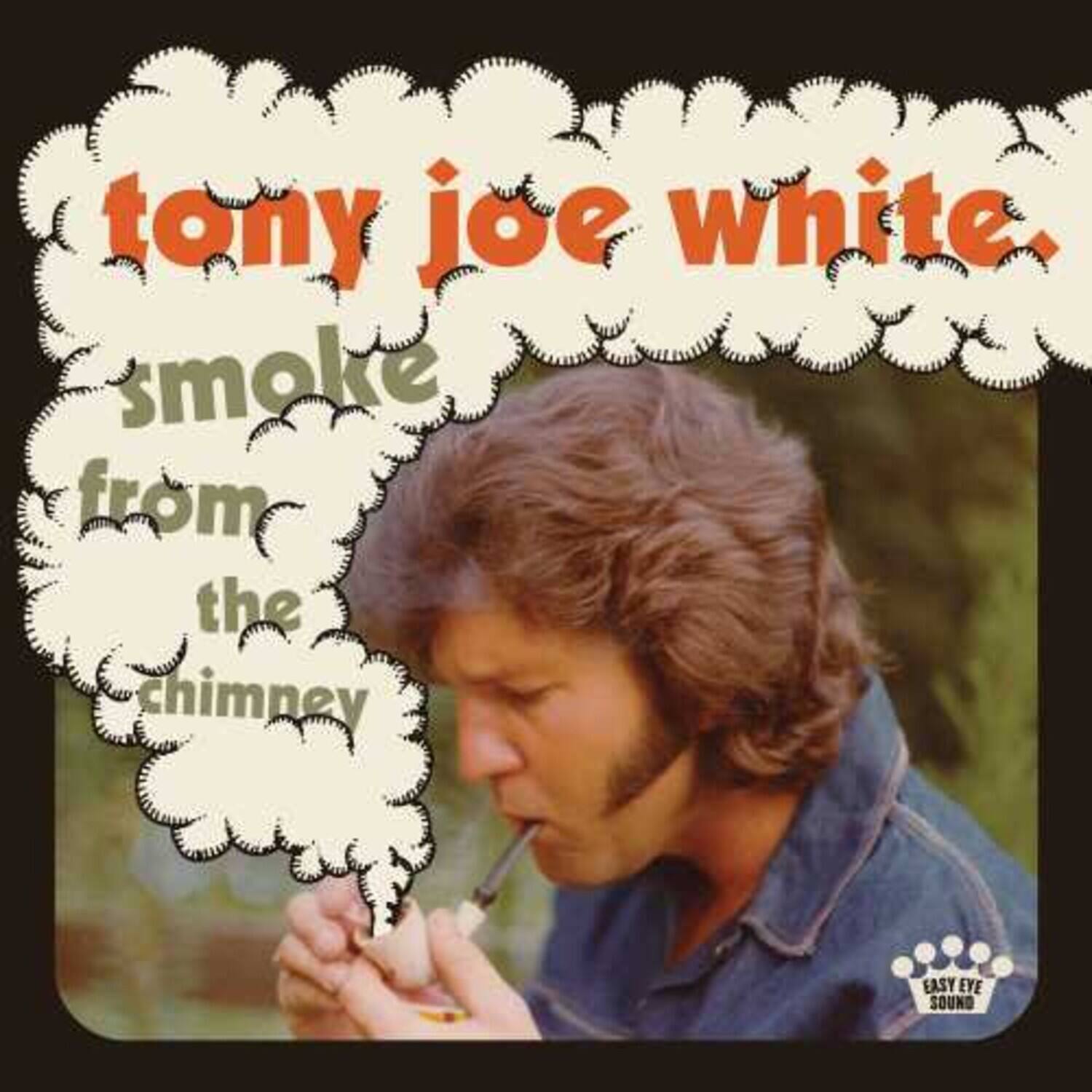 tony joe white  
smoke from the chimney  
EASY EYE SOUND