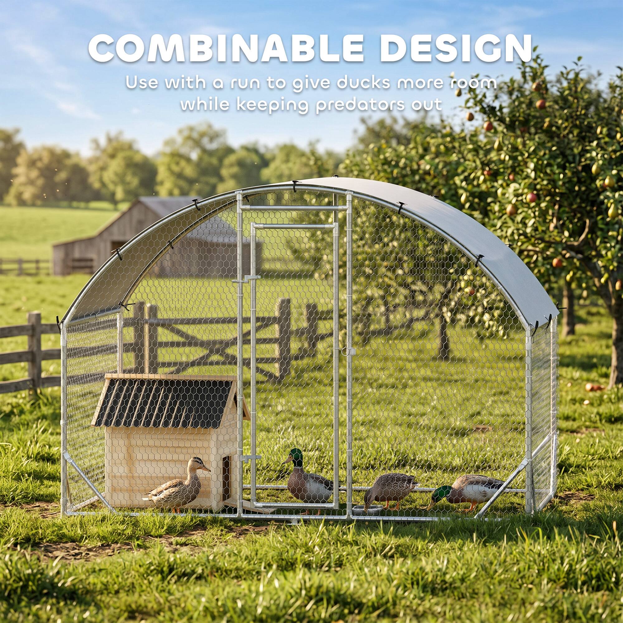 COMBINABLE DESIGN  
Use with a run to give ducks more room while keeping predators out