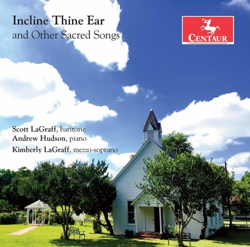 Charles / Clarke / Dungan / Lagraff / Hudson - incline Thine Ear & Other Sacred Songs   - COMPACT DISCS [CD] price history on PriceWatchPro