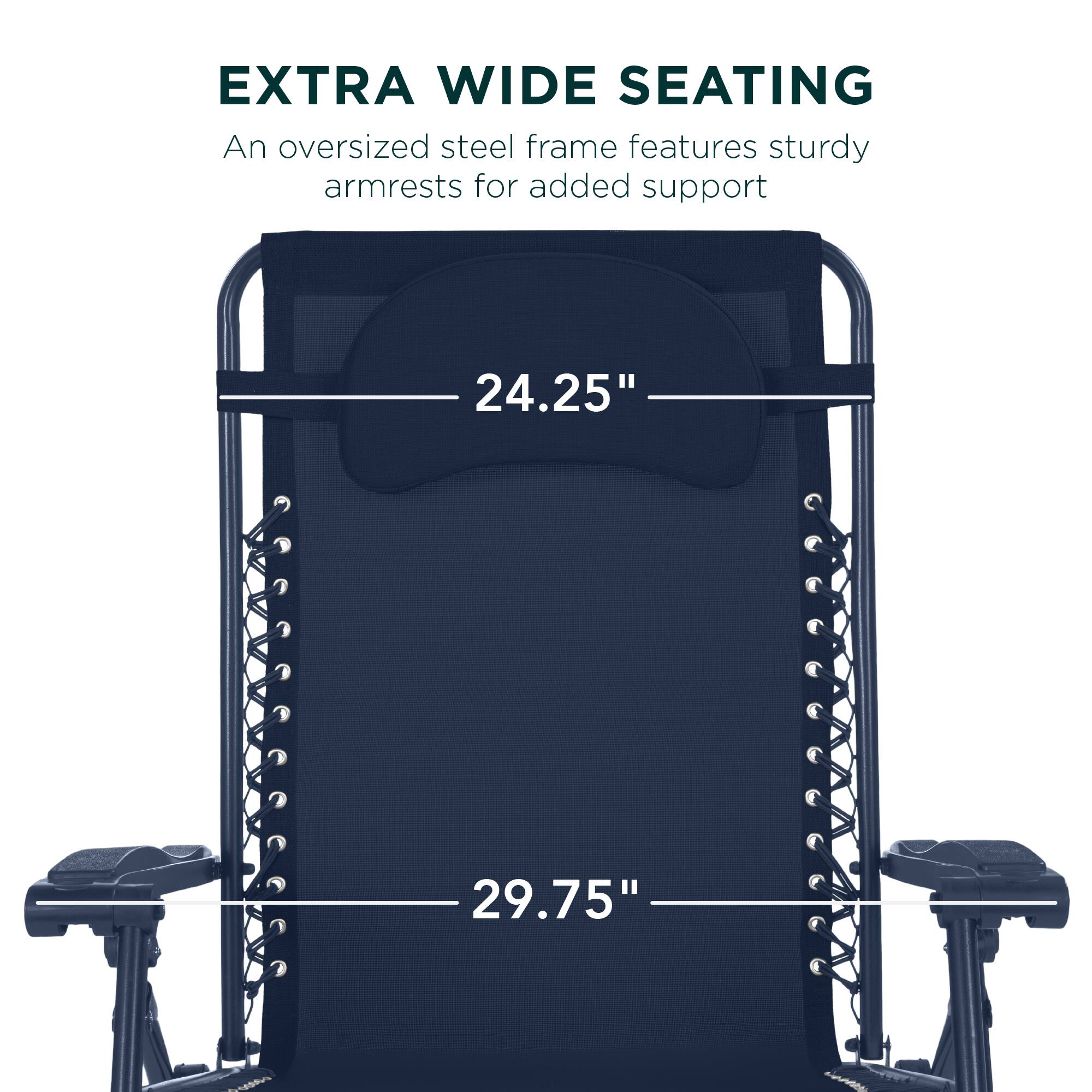 EXTRA WIDE SEATING

An oversized steel frame features sturdy armrests for added support.

24.25" 29.75"