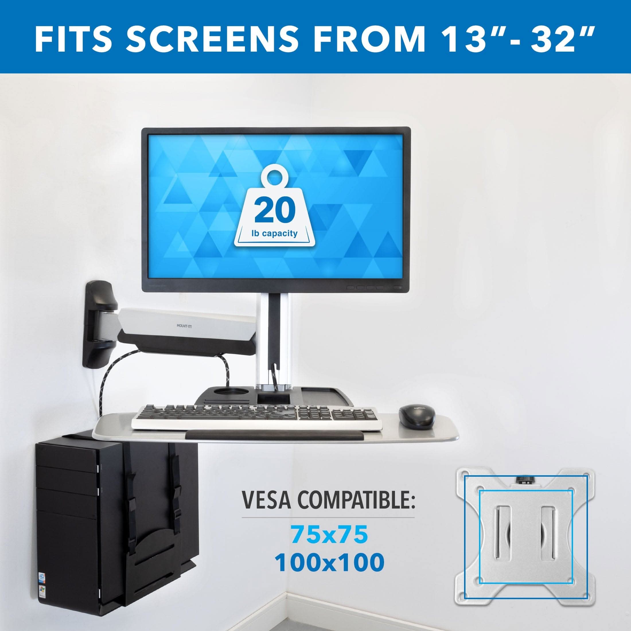 FITS SCREENS FROM 13" - 32"  
20 lb capacity  
VESA COMPATIBLE: 75x75 100x100
