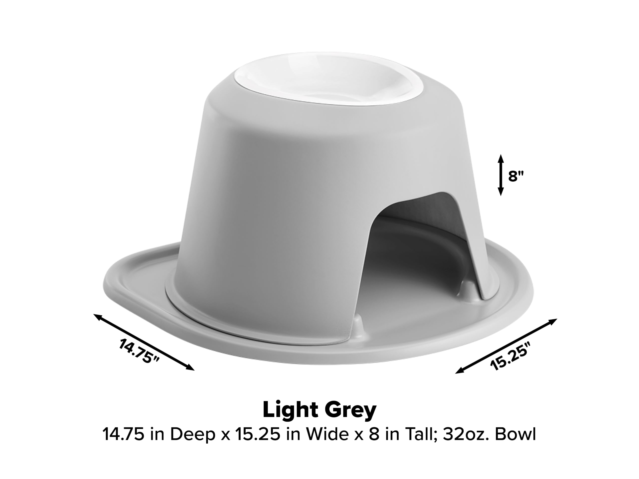 8"  
14.75"  
15.25"  
Light Grey 14.75 in Deep x 15.25 in Wide x 8 in Tall; 32oz. Bowl