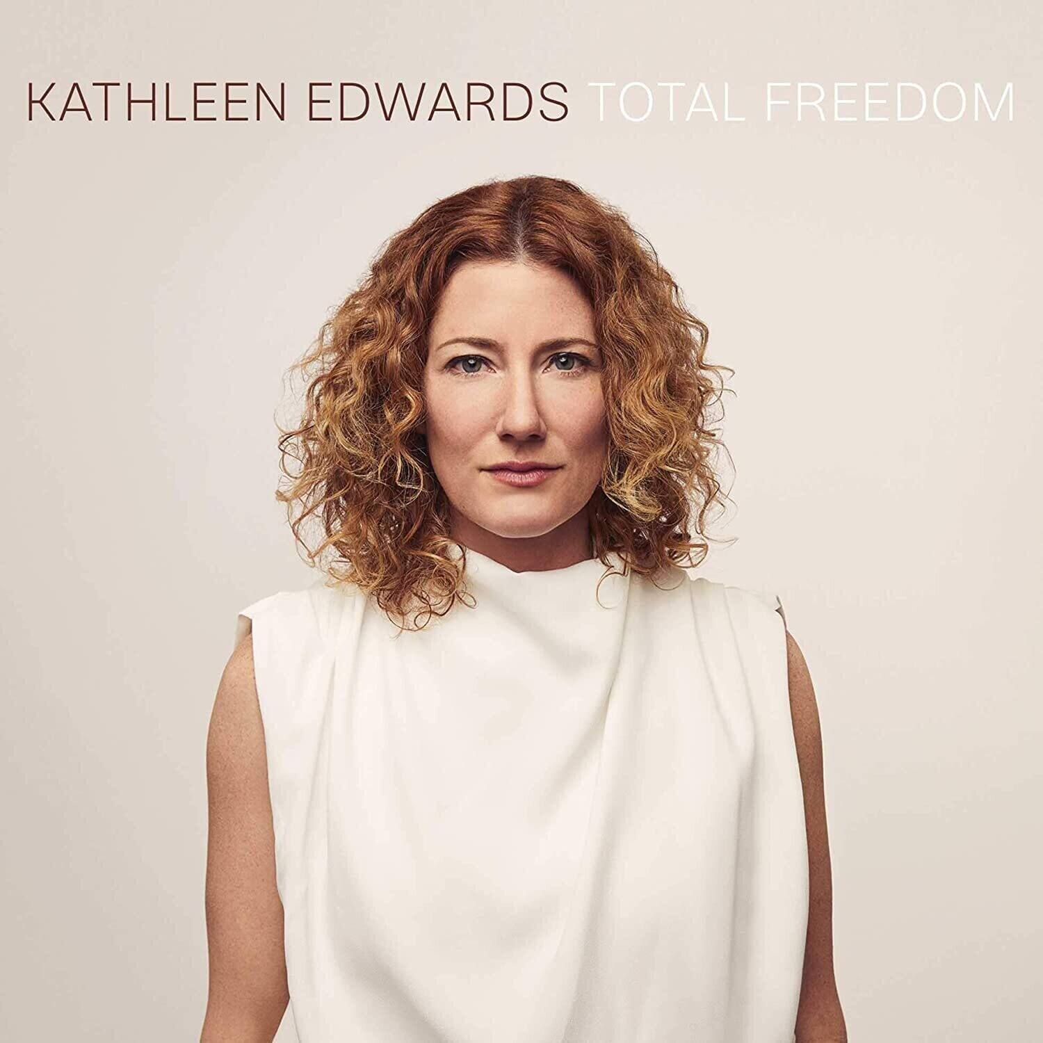 Kathleen Edwards  
Total Freedom