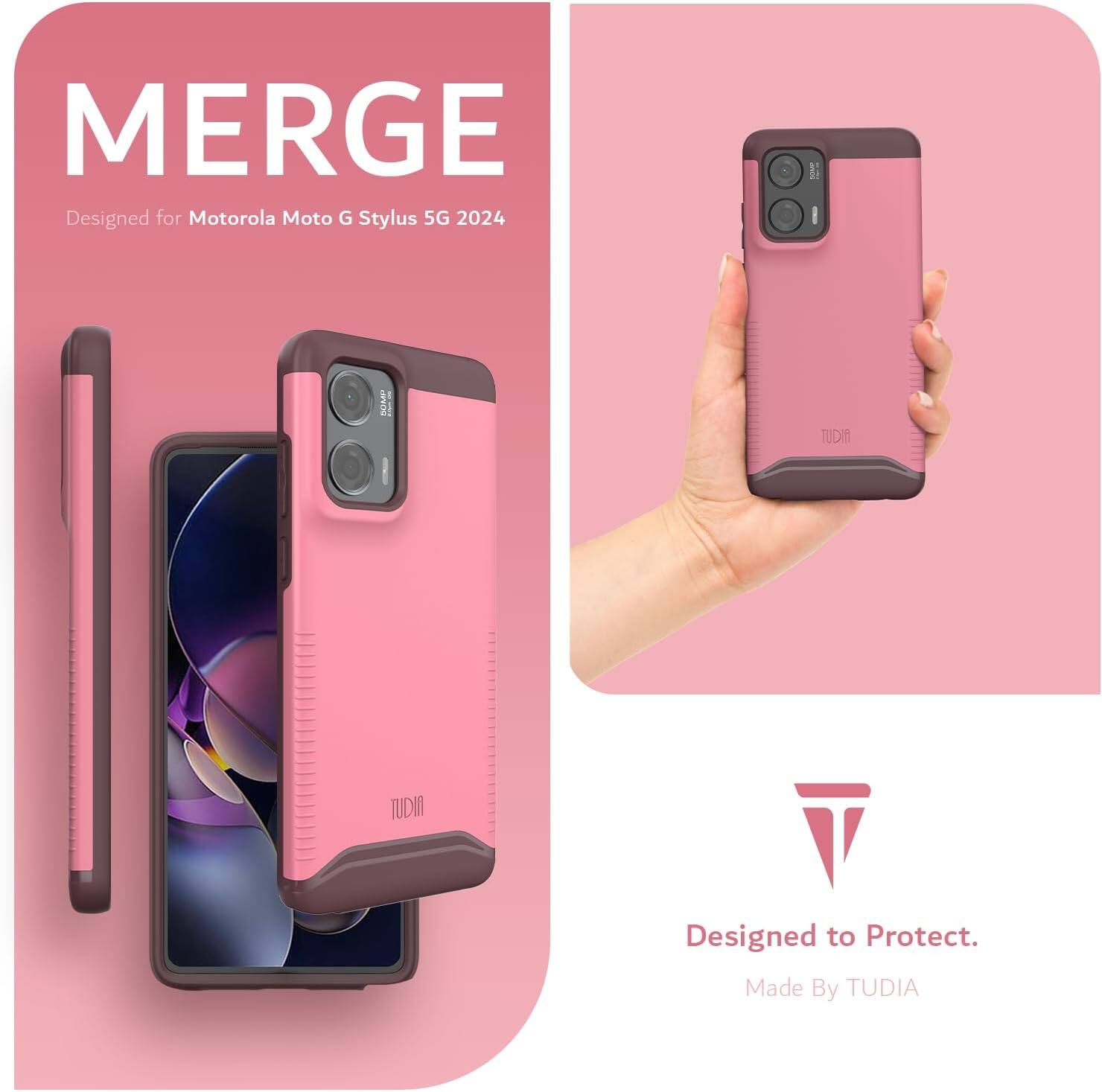 MERGE  
Designed for Motorola Moto G Stylus 5G 2024  

Designed to Protect.  
Made By TUDIA