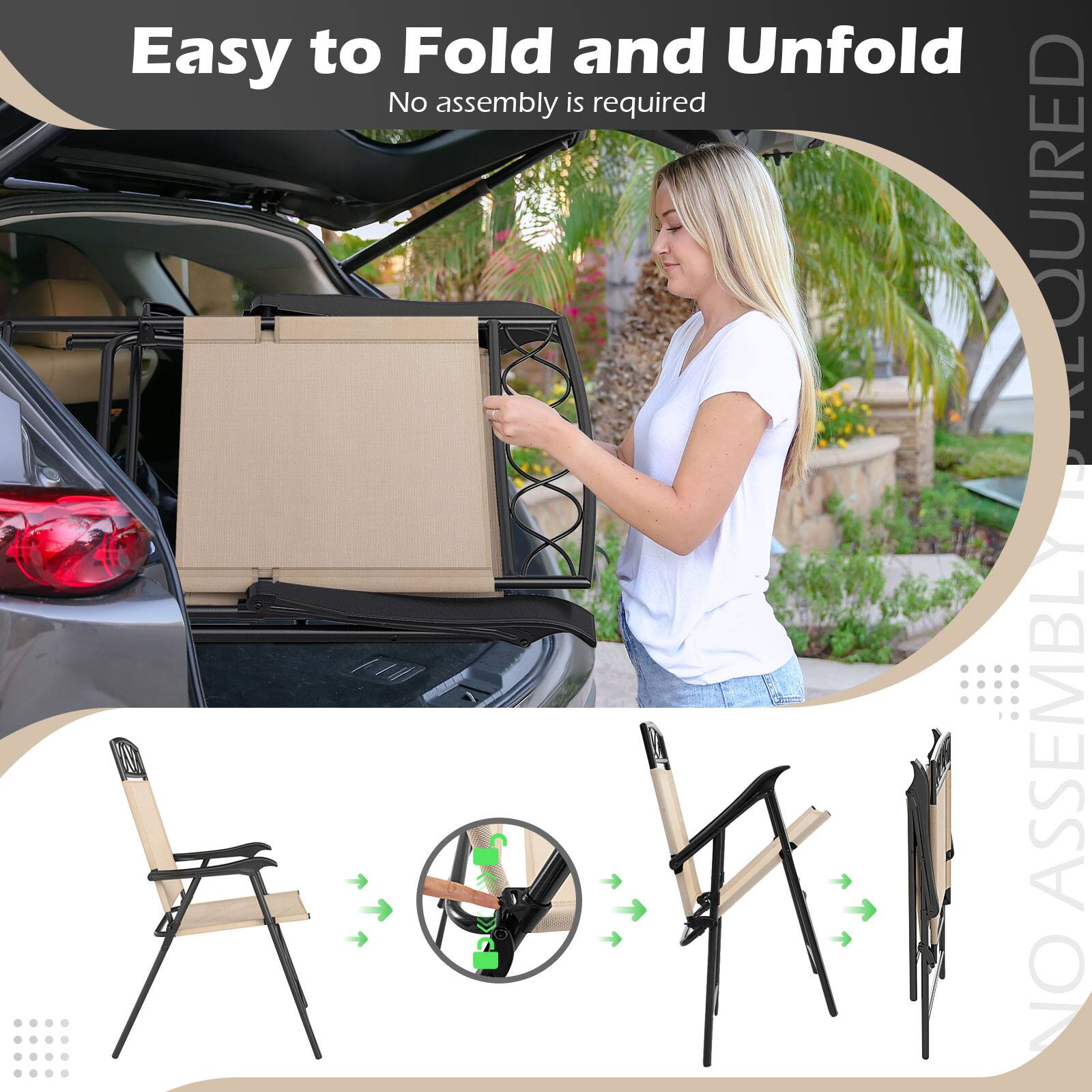 Easy to Fold and Unfold  
No assembly is required