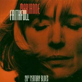 Marianne Faithfull - Twentieth Century Blues - VINYL LP