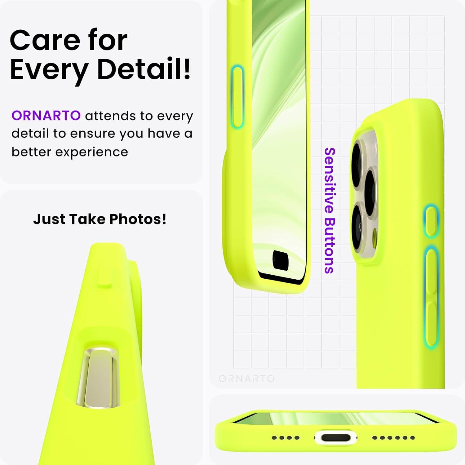 Care for Every Detail! ORNARTO attends to every detail to ensure you have a better experience. Just Take Photos! Sensitive Buttons. ORNARTO