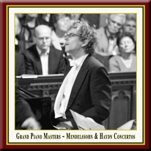 Franz Vorraber - Grand Piano Masters: Mendelssohn & Haydn Piano  - COMPACT DISCS