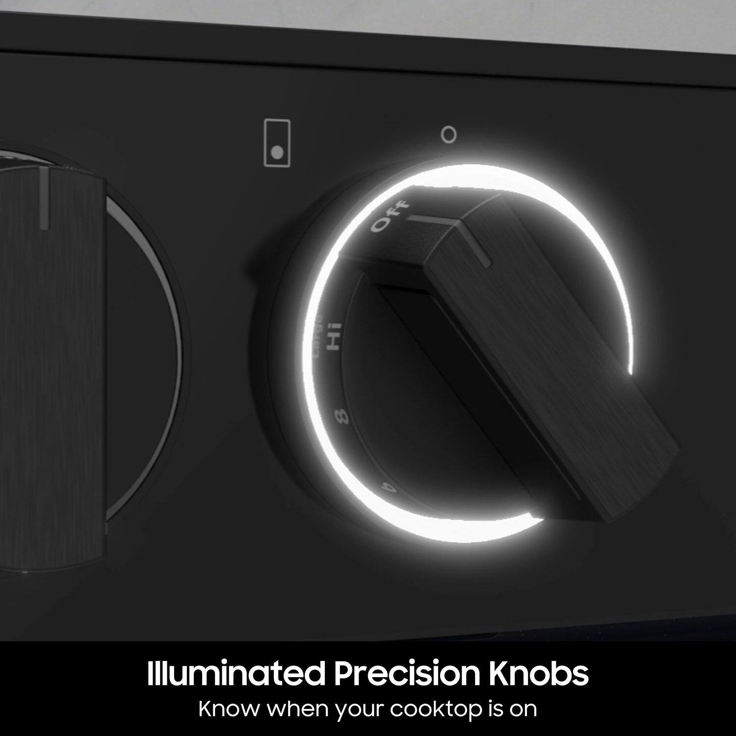Illuminated Precision Knobs Know when your cooktop is on