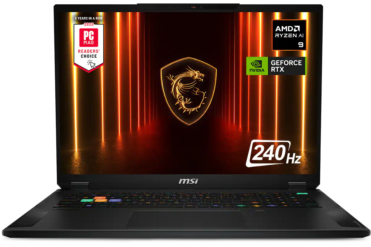 5 YEARS IN A ROW
2025
PC MAG
READERS' CHOICE
AMD RYZEN AI 9
NVIDIA GEFORCE RTX
240 Hz
msi